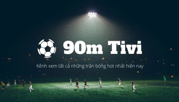 90min tv | 90mintv xem bóng đá online mọi lúc