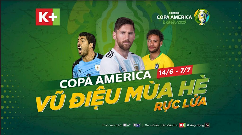 K+ mua độc quyền giải bóng đá Nam Mỹ Copa America 2019