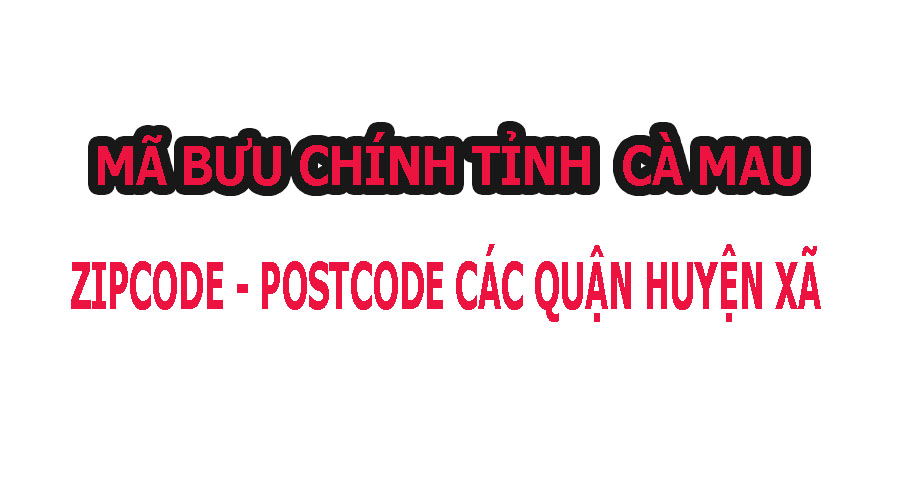 mã bưu chính cà mau